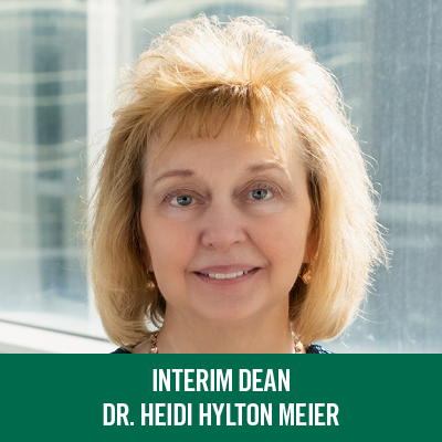Dr. Heidi Hylton Meier - Interim Dean