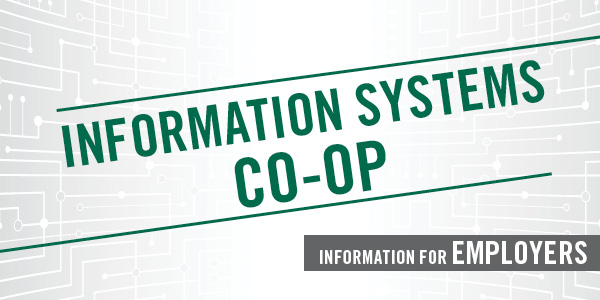 Information Systems Co-op Information for Employers