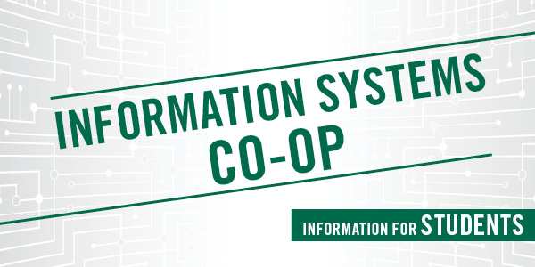 Information Systems Co-op Information for Students