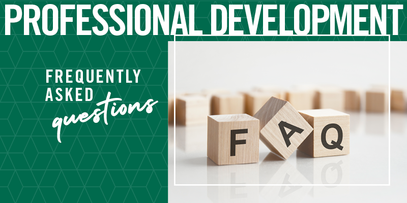Professional Development FAQ