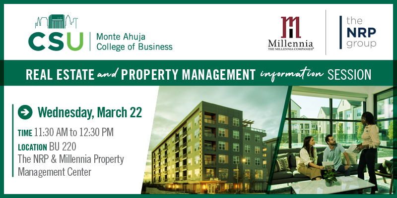 Real Estate & Property Management Information Session March 22, 2023