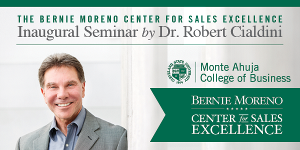 The Bernie Moreno Center for Sales Excellence Inaugural Seminar by Dr. Robert Cialdini