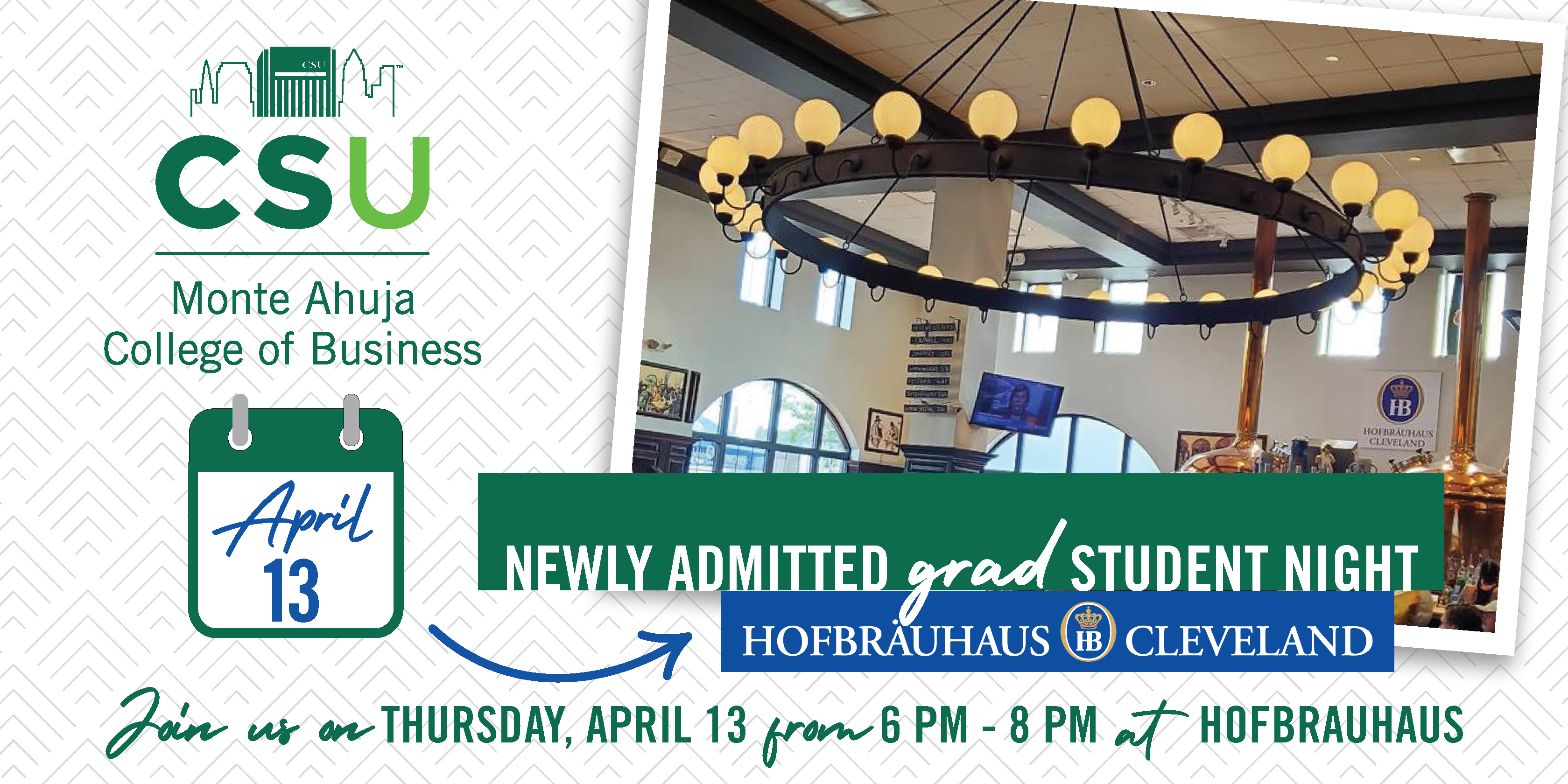 Newly Admitted Graduate Business Student Night - April 13, 2023